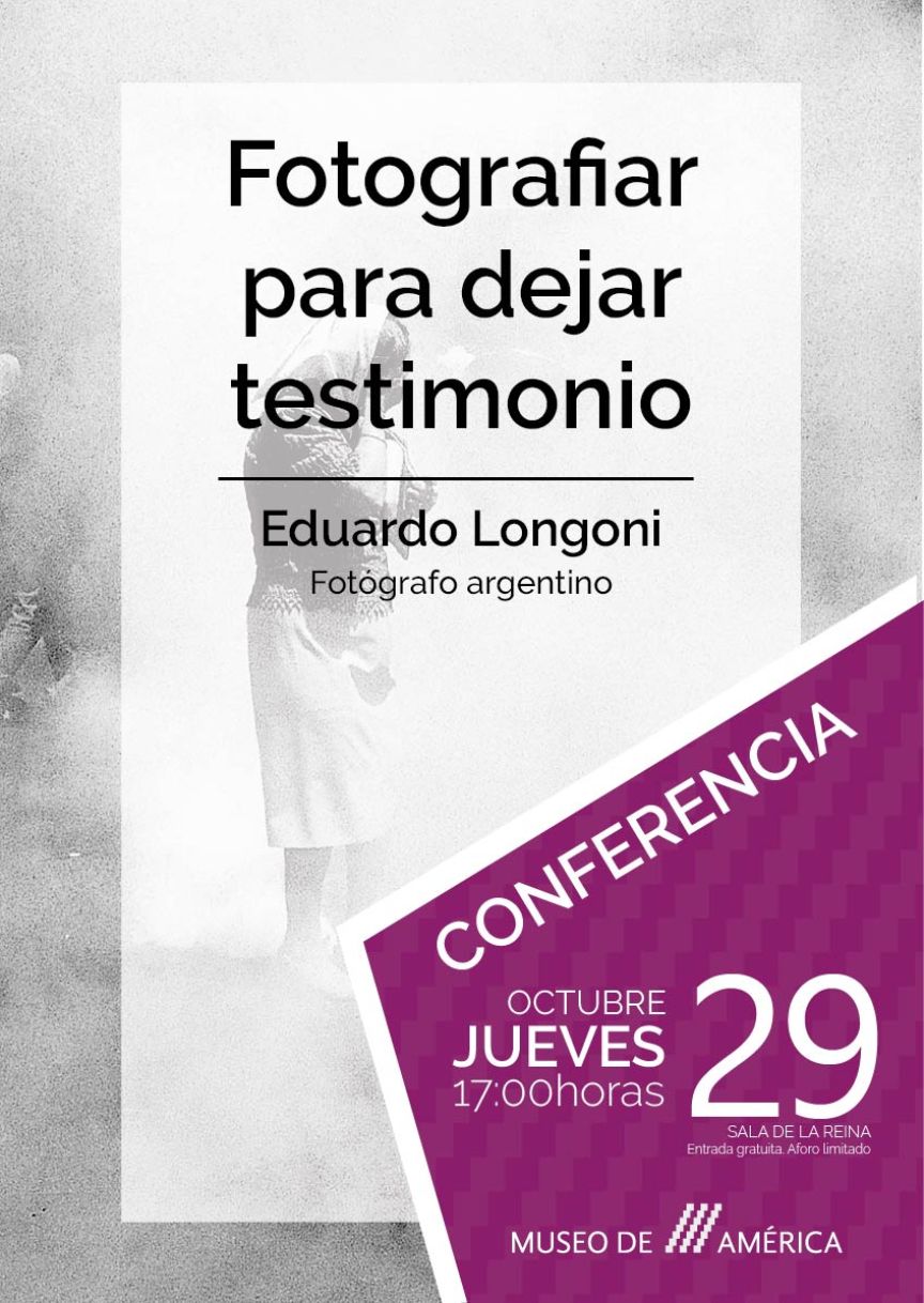 Eduardo Longoni to Give ‘Fotografiar para dejar testimonio’ at the Museo de América