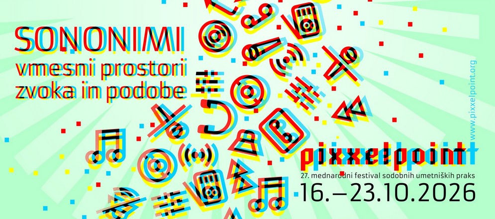 Pixxelpoint 2026 'SONONIMI' explores the space between sound and image in Nova Gorica until 23 October