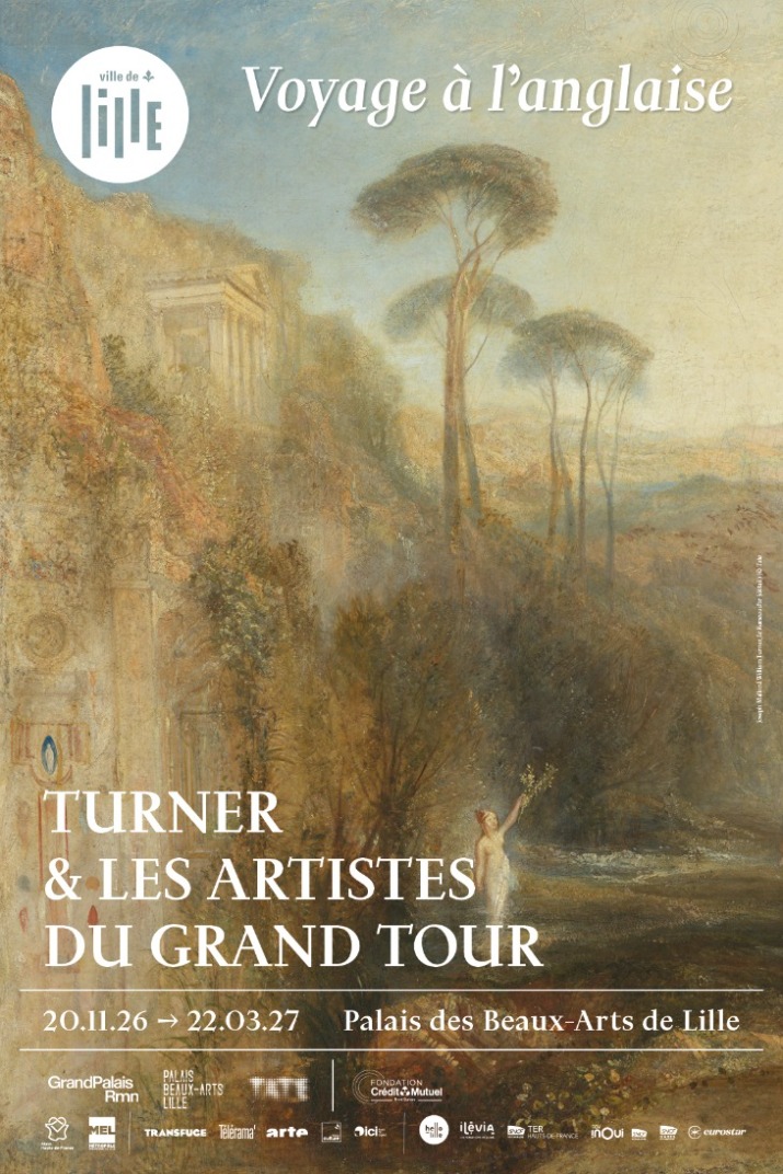 Lille’s Palais des Beaux-Arts and Tate Britain Trace Turner and the British Artists of the Grand Tour