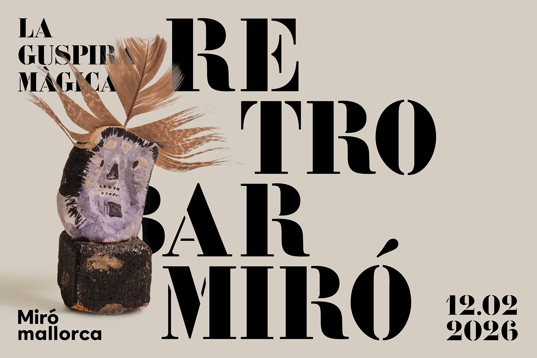 Fundació Miró Mallorca schedules 'Retrobar Miró. La guspira màgica' from February 2026 to April 2027