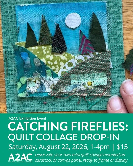 Ann Arbor Art Center to host 'Catching Fireflies: Quilt Collage Drop In' with DaJaniere and Gyona Rice
