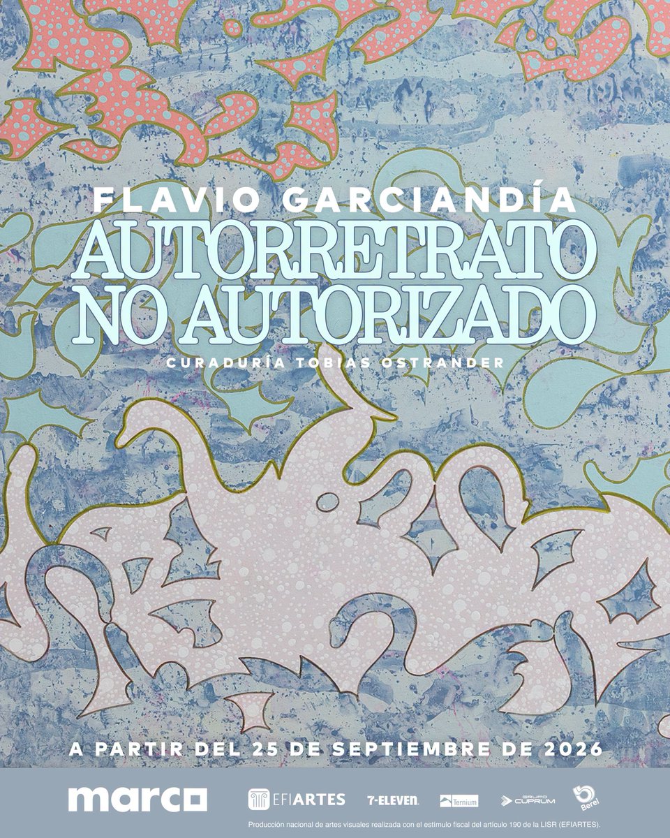 MARCO to Present Flavio Garciandía Retrospective ‘Unauthorized Self-Portrait’